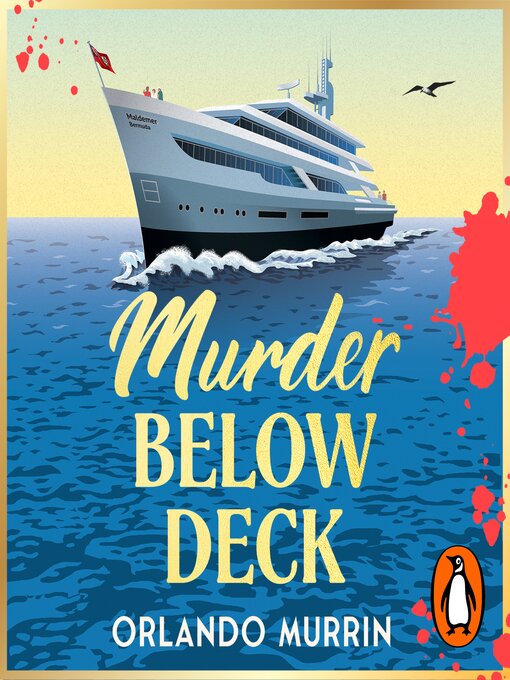 Title details for Murder Below Deck by Orlando Murrin - Available